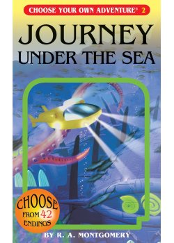 Choose Your Own Adventure: #2 Journey Under The Sea